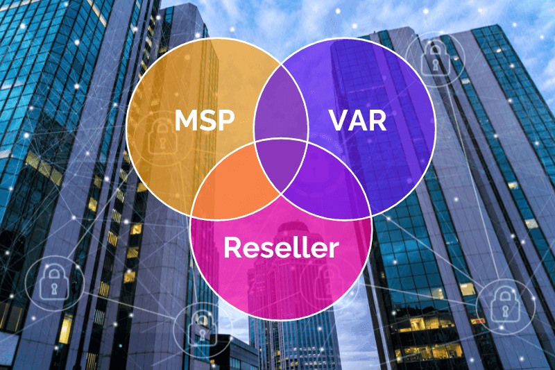 Diferencias entre MSP, VAR y Reseller