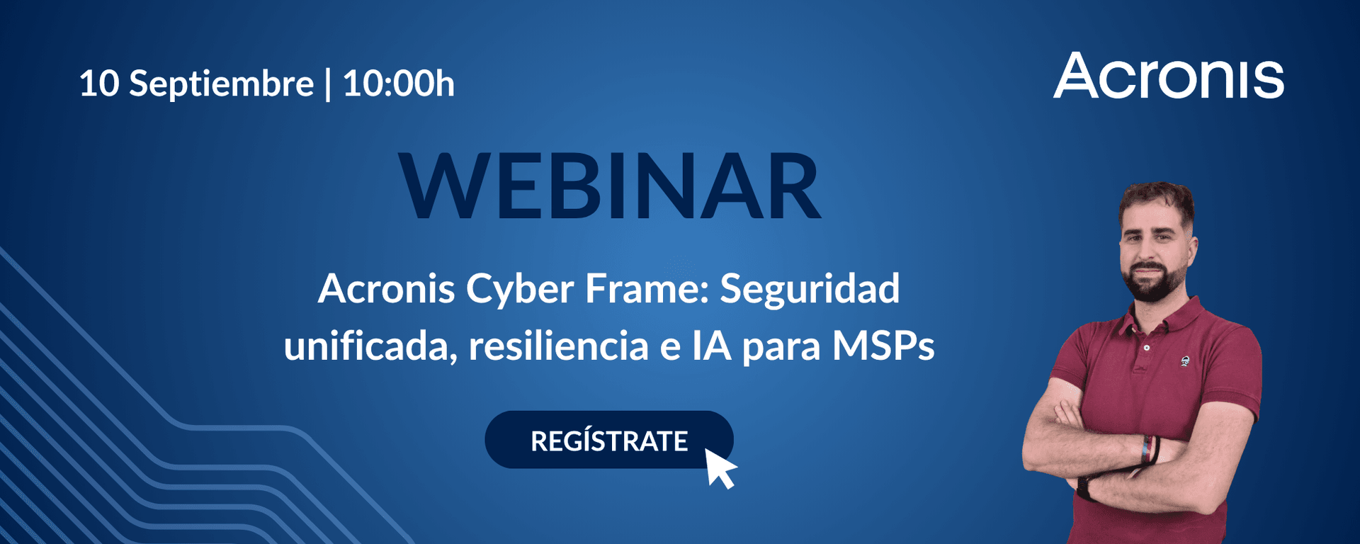 Acronis Cyber Frame: Seguridad unificada, resiliencia e IA para MSPs